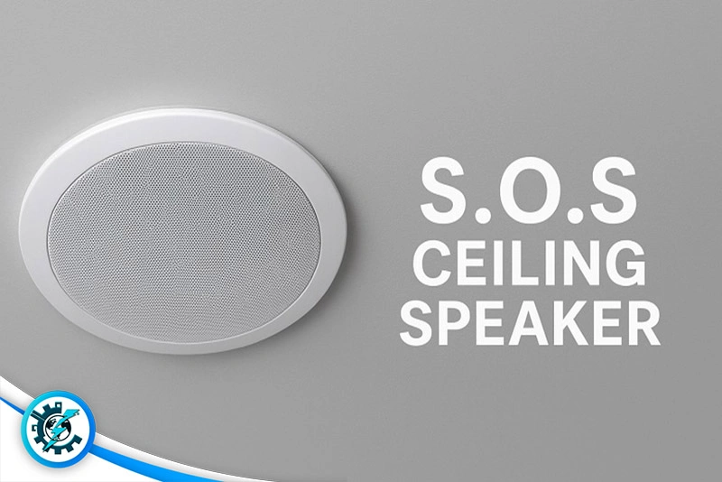 اسپیکر سقفی S.O.S چی بخرم؟ 9 تا از بهترین اسپیکرهای سقفی اس او اس